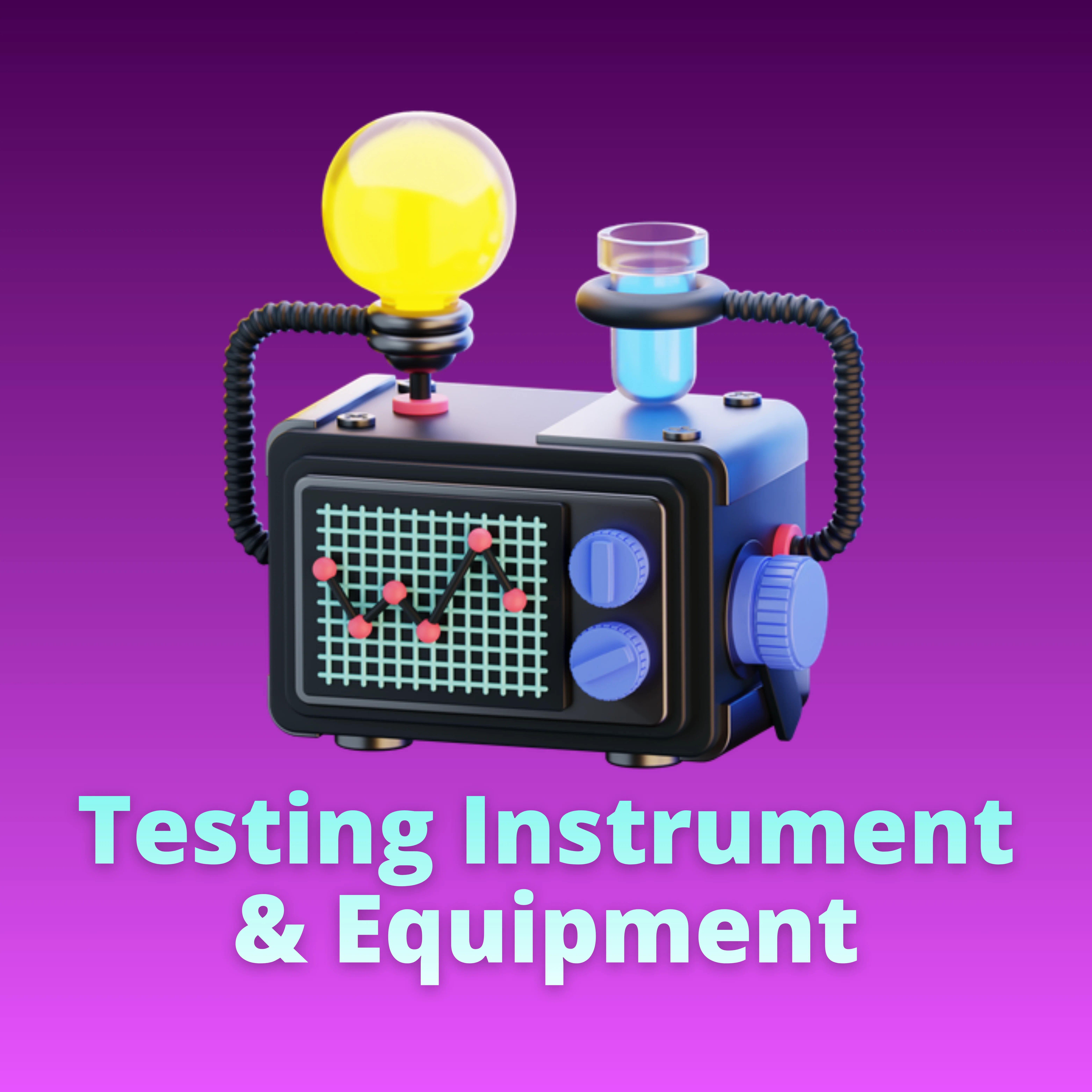 Testing Instrument & Equipment